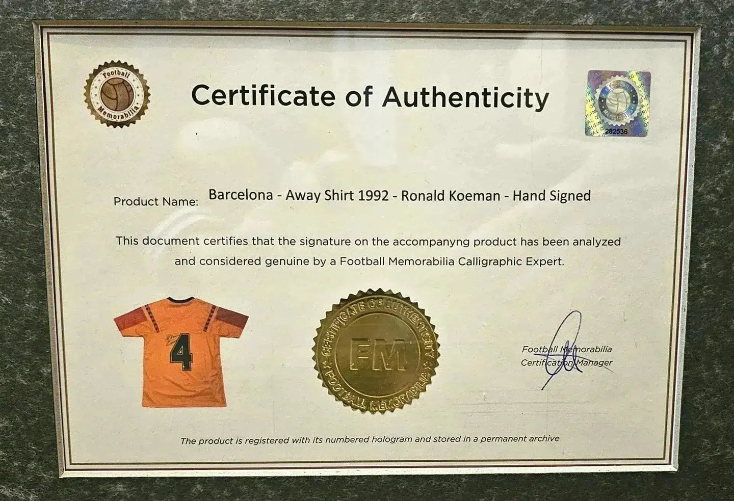 Certificate of Authenticity for Ronald Koeman 4 Barcelona 1992 signed football shirt.